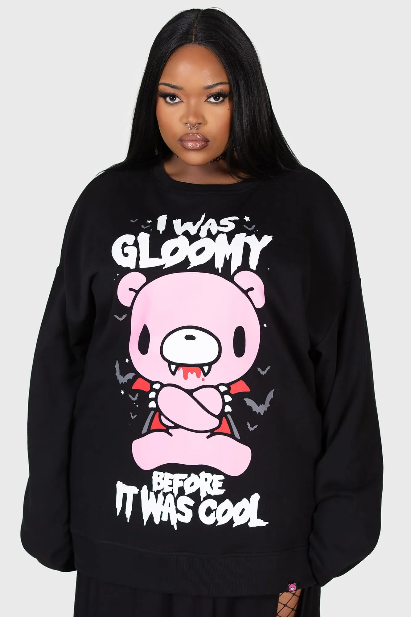 I Was Gloomy Sweatshirt [PLUS]